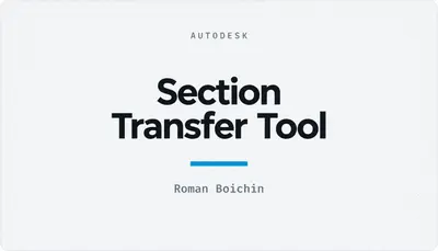 Section Transfer Tool — Autodesk plugin