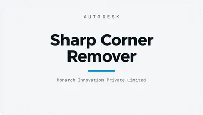 Sharp Corner Remover — Autodesk plugin