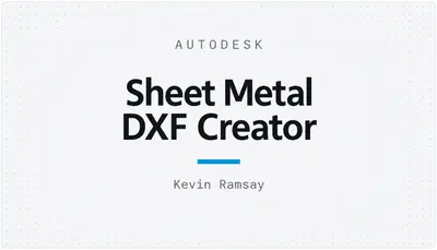 Sheet Metal DXF Creator — Autodesk plugin