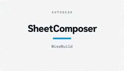 SheetComposer — Autodesk plugin
