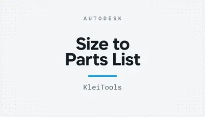 Size to Parts List — Autodesk plugin