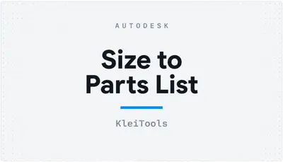 Size to Parts List — Autodesk plugin