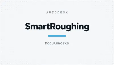 SmartRoughing — Autodesk plugin