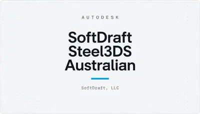 SoftDraft Steel3DS Australian — Autodesk plugin