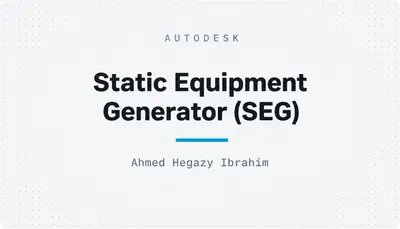 Static Equipment Generator (SEG) — Autodesk plugin