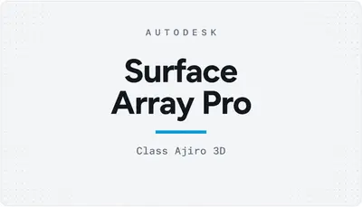 Surface Array Pro — Autodesk plugin