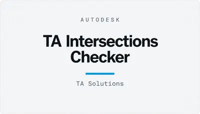 TA Intersections Checker — Autodesk plugin