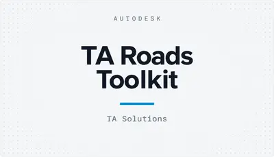 TA Roads Toolkit — Autodesk plugin