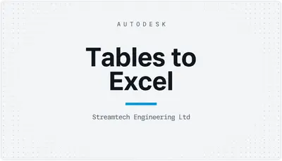 Tables to Excel — Autodesk plugin