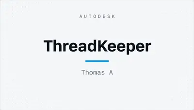 ThreadKeeper — Autodesk plugin