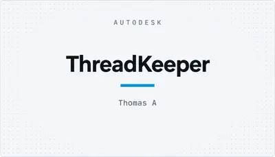 ThreadKeeper — Autodesk plugin