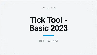 Tick Tool - Basic 2023 — Autodesk plugin