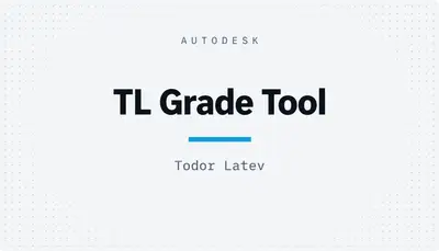 TL Grade Tool — Autodesk plugin