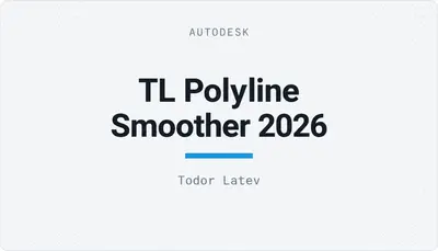 TL Polyline Smoother 2026 — Autodesk plugin