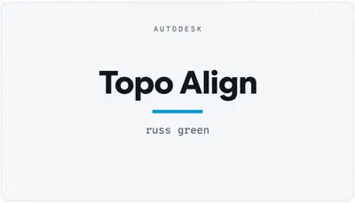 Topo Align — Autodesk plugin