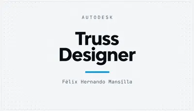 Truss Designer — Autodesk plugin