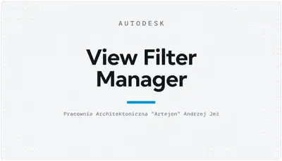 View Filter Manager — Autodesk plugin