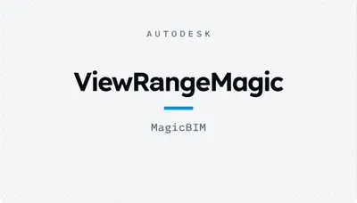 ViewRangeMagic — Autodesk plugin