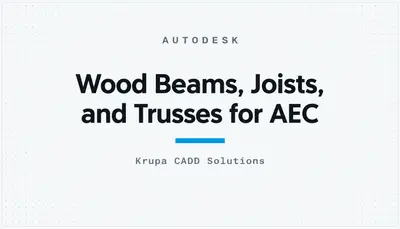 Wood Beams, Joists, and Trusses for AEC — Autodesk plugin