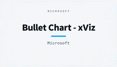 Bullet Chart - xViz — Microsoft 365 plugin