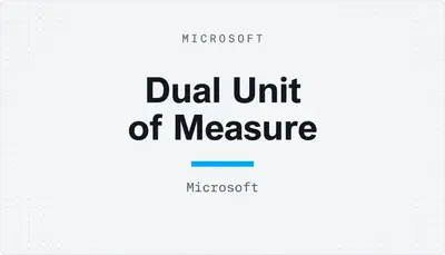 Dual Unit of Measure — Microsoft 365 plugin