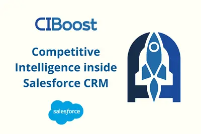 CIBoost - Competitive Intelligence Boost — Salesforce plugin