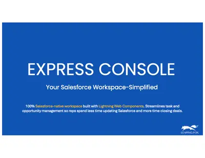 Express Console - An Optimized Workspace for Salespeople — Salesforce plugin