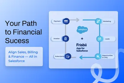 Frisbii (Ex-Sofacto) | Recurring Billing Solution — Salesforce plugin