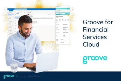 Groove for Salesforce Financial Services Cloud — Salesforce plugin
