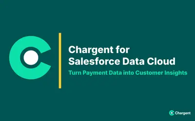 Payment Data - Chargent for Salesforce Data Cloud and Einstein 1 — Salesforce plugin