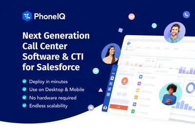 PhoneIQ CTI | Phone System, Power Dialer, Call Center, Telephony, Mobile — Salesforce plugin